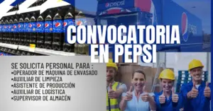 CONVOCATORIA DE EMPLEOS EN PEPSI